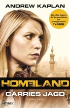 Andrew Kaplan - Homeland: Carries Jagd