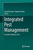 Peshin, Peshin, Rajinder Peshin, Davi Pimentel, David Pimentel - Integrated Pest Management. Vol.3