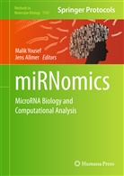 Allmer, Allmer, Jens Allmer, Mali Yousef, Malik Yousef - miRNomics: MicroRNA Biology and Computational Analysis