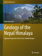 Megh Raj Dhital - Geology of the Nepal Himalaya