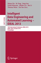 Yang Gao, Yang Gao et al, Frank Klawonn, Minho Lee, Bin Li, K Tang... - Intelligent Data Engineering and Automated Learning -- IDEAL 2013