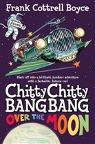 Frank Cottrell Boyce, Frank Cottrell Boyce, Joe Berger - Over the Moon