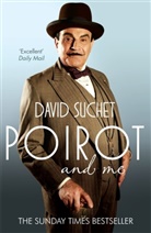 David Suchet, Geoffrey Wansell - Poirot and Me