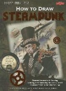 Allison Deblasio, Joey Marsocci, Joey/ Deblasio Marsocci, Michelle Prather, Bob Berry, Mike Butkus - How to Draw Steampunk