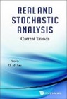 Malempati M Rao, Malempati M. Rao, Malempati Madhusudana Rao - REAL AND STOCHASTIC ANALYSIS