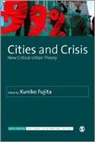 Kuniko Fujita, Kuniko Fujita - Cities and Crisis