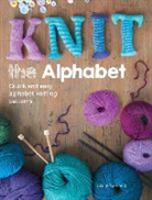 Claire Garland, Claire (Author) Garland, Garland Claire - Knit the Alphabet