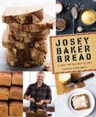 Josey Baker, Baker Josey, Erin Kunkel, Erin Kunkel, Kunkel Erin - Josey Baker Bread