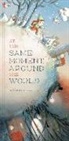 Clotilde Perrin, Perrin Clotilde - At the Same Moment, Around the World