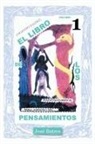Jose Batres - El Libro de Los Pensamientos