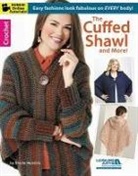 Shelle Hendrix - The Cuffed Shawl & More