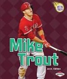 Jon M Fishman, Jon M. Fishman - Mike Trout
