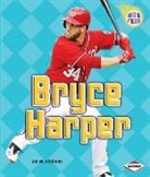Jon M. Fishman - Bryce Harper