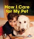 Jennifer Boothroyd - How I Care for My Pet
