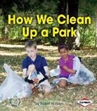 Robin Nelson - How We Clean Up a Park