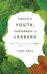 Smita Guha, Guha Smita - Today''s Youth, Tomorrow''s Leaders