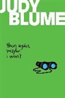 Judy Blume - Then Again, Maybe I Won't