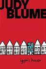 Judy Blume - Iggie's House