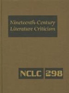 Gale, Lawrence J. Trudeau - Nineteenth-Century Literature Criticism: Excerpts from Criticism of the Works of Nineteenth-Century Novelists, Poets, Playwrights, Short-Story Writers