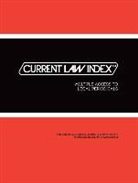 Gale - Current Law Index: 2014 Subscription, 13 Volume Set