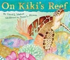 Carol Malnor, Carol L Malnor, Carol L. Malnor, Trina L Hunner, Trina L. Hunner - On Kiki's Reef