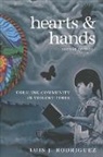 Luis Rodriguez, Luis J Rodriguez, Luis J. Rodriguez - Hearts and Hands, Second Edition