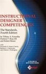 Tiffany A. Koszalka, Robert Reiser, Darlene F. Russ-Eft - Instructional Designer Competencies
