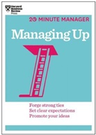 Harvard Business Review, Harvard Business Review, Harvar Business Review, Harvard Business Review - Managing Up