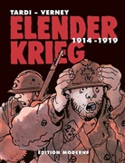 Tardi, Jacque Tardi, Jacques Tardi, Jaques Tardi, Verney, Jean-Pierre Verney... - Elender Krieg 1914 - 1919 Gesamtausgabe