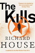 Richard House, House Richard - The Kills