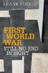 Frank Furedi, Frank (Professor of Sociology Furedi - First World War - Still No End in Sight