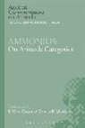 Ammonius, S Marc Cohen, S. Marc Cohen, S. Marc Matthews Cohen, S.Marc Cohen, S.marc Matthews Cohen... - Ammonius: On Aristotle Categories