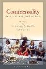 Cynthia Chou, Susanne Kerner, Susanne Chou Kerner, Kerner Susanne, Morten Warmind, Cynthia Chou... - Commensality: From Everyday Food to Feast