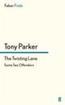 Tony Parker - The Twisting Lane