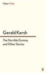 Gerald Kersh - The Horrible Dummy and Other Stories