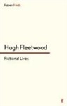Hugh Fleetwood - Fictional Lives