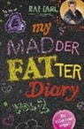 Rae Earl, Earl Rae - My Madder Fatter Diary vol. 2