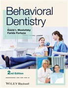 Fortune, Farida Fortune, Mostofsky, David I. Mostofsky, David I. (Boston University) Mostofsky, David I. (Boston University) Fortune Mostofsky... - Behavioral Dentistry