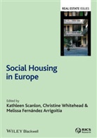Melissa Fernández Arrigoitia, K Scanlon, Kathleen Scanlon, Kathleen (London School of Economics) Whi Scanlon, Kathleen Whitehead Scanlon, Christine Whitehead... - Social Housing in Europe