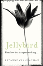 Lezanne Clanachan, Lezanne Clannachan, Clannachan Lezanne - Jellybird
