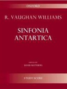 David Matthews, Ralph Vaughan Williams, David Matthews - Sinfonia Antartica (Symphony No. 7)