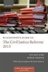 Derek French, Derek (Legal writer and editor) French, Prof. Stuart (Course Director Sime, Prof. Stuart French Sime, Stuart Sime, Stuart French Sime - Blackstone''s Guide to the Civil Justice Reforms 2013