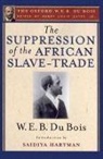 W. E. B. Du Bois, Henry Louis Gates, Henry Louis Gates - Suppression of African Slave Trade to United States of America, 1638