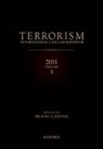 Charles Garraway, Michael Newton, Michael ( Newton, Michael A. Newton, Michael A. Garraway Newton, Elies van Sliedregt... - Terrorism: International Case Law Reporter 2011