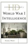 Nigel West - Hd of World War I Intelligence