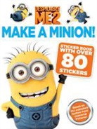 Angela Darling, Kirsten Mayer - Despicable Me 2: Make a Minion Sticker Book