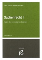Felix HÃ¼tte, Marlena HÃ¼tte, Hütt, Hütte, Felix Hütte, Marlena Hütte - Sachenrecht - Tl.1: Recht der beweglichen Sachen