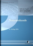 Hermann Faßbender, Walte Grauel, Werner Ohmen - Notariatskunde