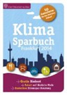 Stad Frankfurt a  M, Stad Frankfurt am Main, Stadt Frankfurt a. M - Klimasparbuch Frankfurt 2014