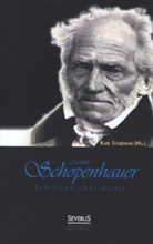 Arthur Schopenhauer, Karl Stabenow (Hg ), Karl Stabenow (Hg., Karl Stabenow (Hg. ), Karl Stabenow - Arthur Schopenhauer: Schriften über Musik